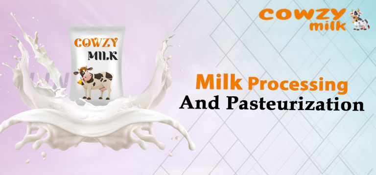 Milk Processing And Pasteurization